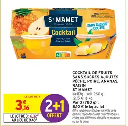 Intermarché St mamet cocktail de fruits sans sucres ajoutés pêche, poire, ananas, raisin offre