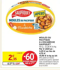 Intermarché Saupiquet moules du pacifique à l'escabèche offre