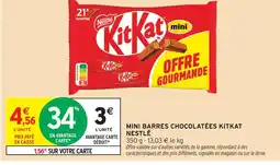 Intermarché Nestlé mini barres chocolatées kitkat offre