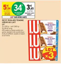 Intermarché Lu petit écolier tendre cœur au lait offre