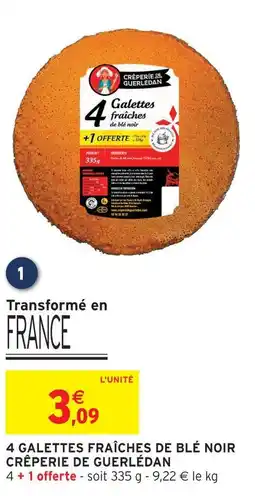 Intermarché Crêperie de guerlédan 4 galettes fraîches de blé noir offre
