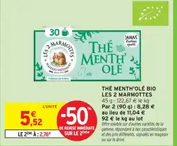 Intermarché Les 2 marmottes thé menth'olé bio offre