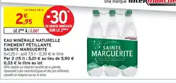 Intermarché Sainte marguerite eau minérale naturelle finement pétillante offre