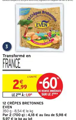 Intermarché Even 12 crêpes bretonnes offre