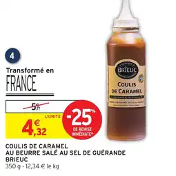 Intermarché Brieuc coulis de caramel au beurre salé au sel de guérande offre