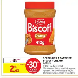 Intermarché Lotus speculoos à tartiner biscoff creamy offre