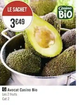 Casino Supermarchés Avocat casino bio offre