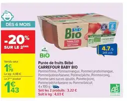Carrefour CARREFOUR BABY BIO Purée de fruits Bébé offre