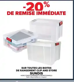 Carrefour SUNDIS Sur toutes les boites de rangement clip and store offre