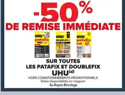 Carrefour UHU Sur toutes les patafix et doublefix offre