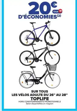 Carrefour TOPLIFE Sur tous les vélos adulte du 26" au 28" offre