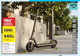 Carrefour Trottinette offre