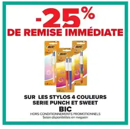 Carrefour BIC Sur les stylos 4 couleurs serie punch et sweet offre