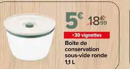 Carrefour PYREX Boîte de conservation sous-vide ronde offre