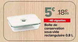 Carrefour PYREX Boîte de conservation sous-vide rectangulaire offre
