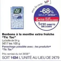 Monop' Bonbons à la menthe extra fraîche tic tac offre