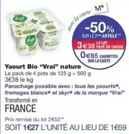 Monop' Yaourt bio vrai nature offre