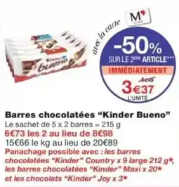 Monop' Barres chocolatées Kinder Bueno offre