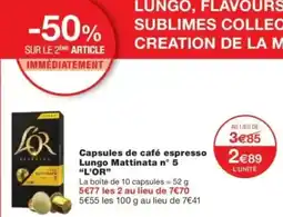 Monop' Capsules de café espresso Lungo Mattinata n° 5 L'OR offre