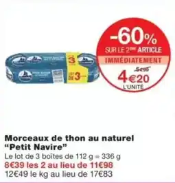 Monop' Morceaux de thon au naturel petit navire offre
