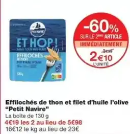 Monop' Effilochés de thon et filet d'huile l'olive petit navire offre