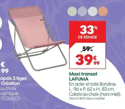 Truffaut LAFUMA Maxi transat offre