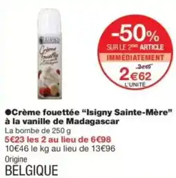 Monop' Crème fouettée isigny sainte mère offre