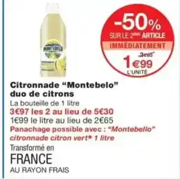 Monop' Citronnade montebelo duo de citrons offre