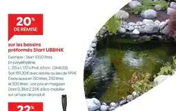 Truffaut Sur les bassins préformés start ubbink offre