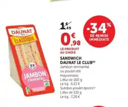Super U Sandwich daunat le club offre