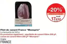 Monop' Filet de canard France Monoprix offre