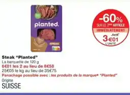 Monop' Steak Planted offre