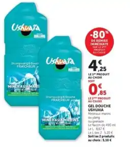 Super U GEL DOUCHE USHUAIA offre