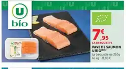 Super U Pave de saumon u bio offre
