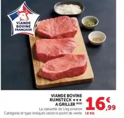 Super U Viande bovine rumsteck a griller offre