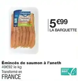 Monop' Émincés de saumon à l'aneth offre