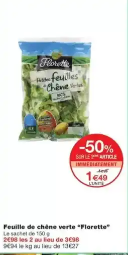 Monop' Feuille de chêne verte florette offre