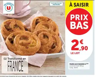 U Pains aux raisins