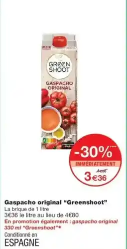 Monop' Gaspacho original greenshoot offre