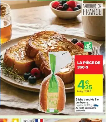 Gâche tranchée Bio pur beurre