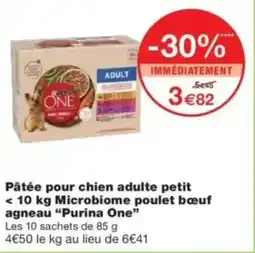 Monop' Pâtée pour chien adulte petit microbiome poulet bœuf agneau purina one offre