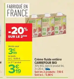 Carrefour CARREFOUR BIO Crème fluide entière offre