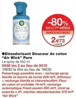 Monop' Désodorisant douceur de coton air wick pure offre