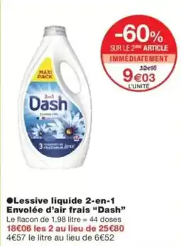 Monop' Lessive liquide 2-en-1 envolée d'air frais dash offre
