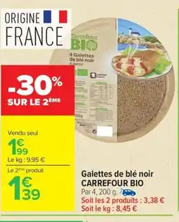 Carrefour CARREFOUR BIO Galettes de blé noir offre