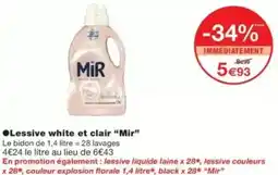 Monop' Lessive white et clair mir offre