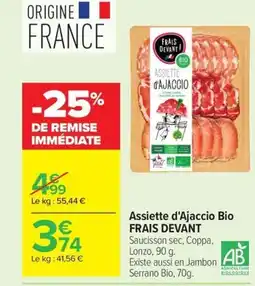 Carrefour FRAIS DEVANT Assiette d'Ajaccio Bio offre