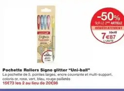 Monop' Pochette rollers signo glitter uni ball offre