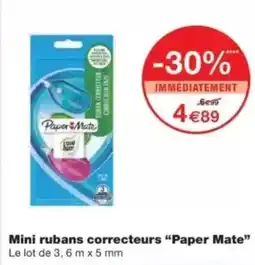 Monop' Mini rubans correcteurs paper mate offre