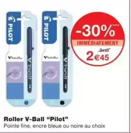 Monop' Roller v-ball pilot offre